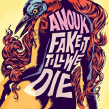 Anouk - Fake It Till We Die '2016