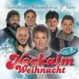 Nockalm Quintett - Nockalm Weihnacht '2003