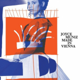 Joyce Muniz - Made In Vienna '2016