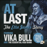 Vika Bull & The Essential R&B Band - At Last: The Etta James Story '2016