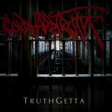 Cold Hard Truth - Truthgetta '2016