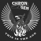 Chron Gen - This Is The Age '2016