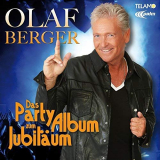 Olaf Berger - Das Party Album zum JubilÃ¤um '2018