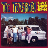 Trashmen, The - Live Bird 65-67 '1990/2018