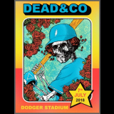 Dead & Company - 2018-07-07 Dodger Stadium, Los Angeles, CA '2018