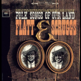 Flatt & Scruggs - Folk Songs Of Our Land '2009