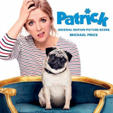 Michael Price - Patrick (Original Motion Picture Score) '2018
