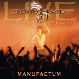 Saltatio Mortis - Manufactum I (Live) '2005
