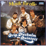 Nockalm Quintett - Musik fÃ¼r alle '1984