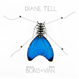 Diane Tell - Docteur Boris & Mister Vian '2009