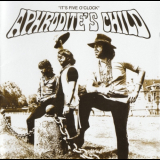 Aphrodites Child - Its Five O Clock '1969/2010