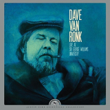 Dave Van Ronk - Live at Sir George Williams University '2018