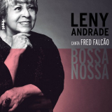 Leny Andrade - Bossa Nossa: Leny Andrade Canta Fred FalcÃ£o '2018