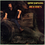 Gene Parsons - Melodies '1980
