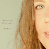 Josefine Cronholm - Ember '2018