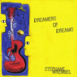 Stephane Wrembel - Dreamer of Dreams '2014