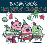 Mavericks, The - Hey! Its Christmas! '2018