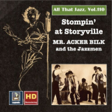 Acker Bilk - All That Jazz, Vol. 110: Stompin at Storyville â€“ Mr. Acker Bilk '2018