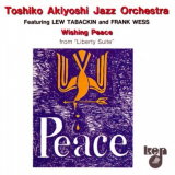Toshiko Akiyoshi - Wishing Peace 'July 21, 1986 - July 22, 1986