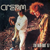Cream - Live In Detroit 67 '2018