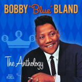 Bobby Blue Bland - Anthology '2001