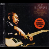 Roy Buchanan - Live At Town Hall 1974 '2018