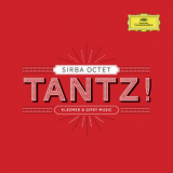 Sirba Octet - Tantz ! Klezmer & Gipsy Music '2017