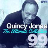 Quincy Jones - The Ultimate Collection: 99 Unforgettable Tracks '2014