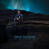 David Hallyday - Le temps dune vie '2016