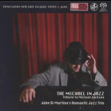 John Di Martinos Romantic Jazz Trio - The Michael In Jazz '2011 [2018]