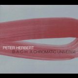 Peter Herbert - B-A-C-H A Chromatic Universe '2001