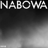 Nabowa - Dusk '2019