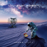 Lonely Robot - Under Stars (Bonus Tracks Edition) '2019