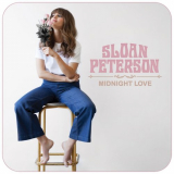 Sloan Peterson - Midnight Love '2017