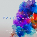 Rob Simonsen - Fast Color (Original Motion Picture Soundtrack) '2019