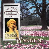 Tammy Wynette - Country Classics '1994