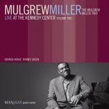 Mulgrew Miller Trio - Live at the Kennedy Center Vol. 2 '2007