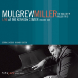 Mulgrew Miller Trio - Live At The Kennedy Center Vol.1 '2006