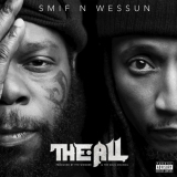 Smif-N-Wessun - The All '2019