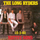 Long Ryders, The - Native Sons / 10-5-60 '1992