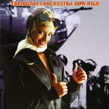Salsoul Orchestra, The - How High (Remastered, Expanded) '2014 (1978)