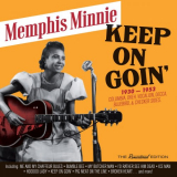 Memphis Minnie - Keep on Goin- 1930 - 1953 Recordings '2016
