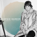Sophie Barker - Break the Habit '2017