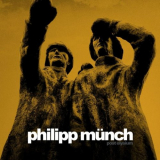 Philipp Munch - Post Elysium '2017