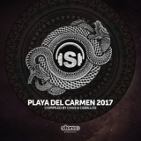 Chus & Ceballos - Playa Del Carmen 2017 '2016