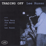 Lee Russo - Trading Off '2006