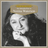 Norma Waterson - An Introduction to Norma Waterson '2018
