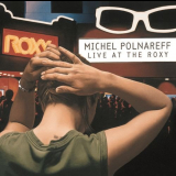 Michel Polnareff - Live at the Roxy '1996