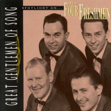 Four Freshmen, The - Spotlight on The Four Freshmen (Great Gentlemen of Song) '1995