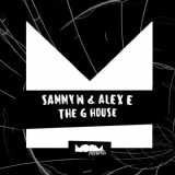 Sammy W & Alex E - The G House '2018